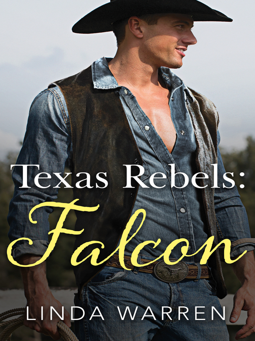 Title details for Texas Rebels by Linda Warren - Available